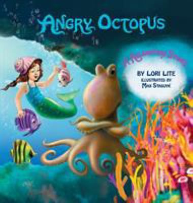 Angry Octopus: An Anger Management Story for Ch... 0978778170 Book Cover