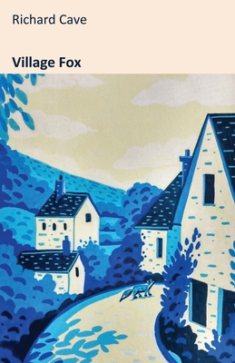 Village Fox 1917334087 Book Cover