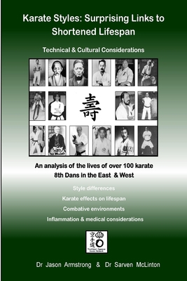 Karate Styles: Surprising Links to Shortened Li... 130404694X Book Cover