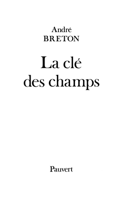 La Clé des champs [French] 2720201839 Book Cover
