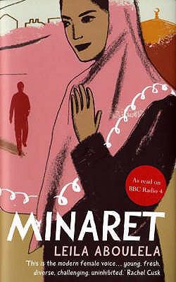 Minaret. Leila Aboulela 0747576262 Book Cover
