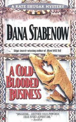 A Cold-Blooded Business (Kate Shugak Mystery) 0425158497 Book Cover
