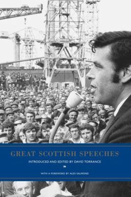 Great Scottish Speeches, Volume 1: Volume 2 1906817979 Book Cover
