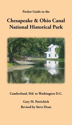 Paperback Pocket Guide to the Chesapeake and Ohio Canal National Historical Park Book
