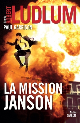 La Mission Janson: Roman Traduit de l'Anglais (... [French] 2246778514 Book Cover