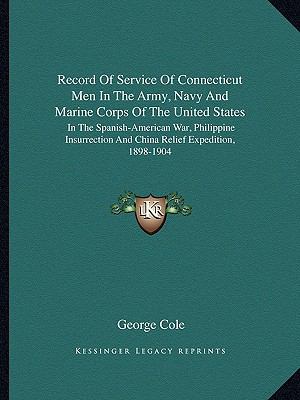 Record Of Service Of Connecticut Men In The Arm... 1163773204 Book Cover