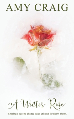 A Winter Rose 1509236295 Book Cover