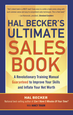 Hal Becker's Ultimate Sales Book: A Revolutiona... 160163241X Book Cover
