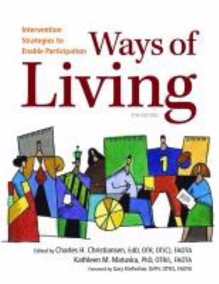 Ways of Living: Intervention Strategies to Enab... 1569002983 Book Cover