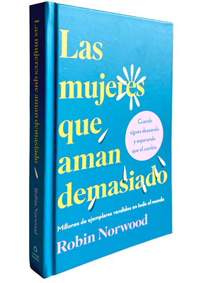 Las Mujeres Que Aman Demasiado (Edición de Rega... [Spanish] B0D4JN4YDD Book Cover