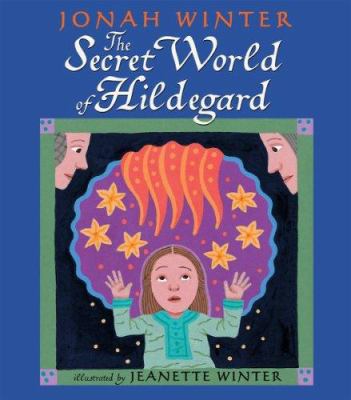 The Secret World of Hildegard 0439507391 Book Cover