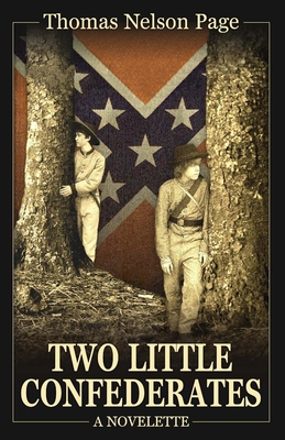 Two Little Confederates 0692376674 Book Cover