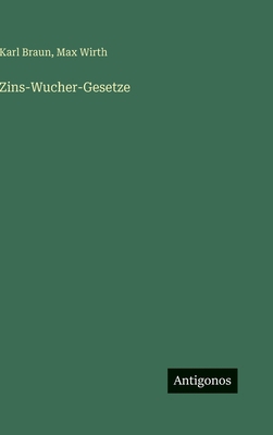 Zins-Wucher-Gesetze [German] 3563975760 Book Cover