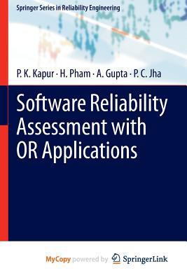 Software Reliability Assessment with OR Applica... 0857292056 Book Cover