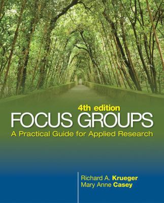 Focus Groups : A Practical Guide for Applied Re... 1412969476 Book Cover