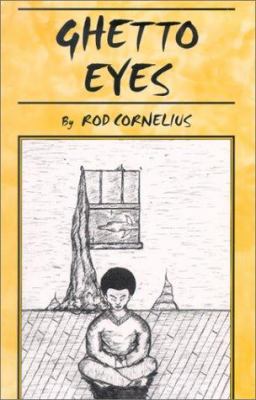 Ghetto Eyes: An Urban Anthology 0970851707 Book Cover