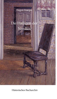 Die Halligen der Nordsee [German] 3384611896 Book Cover