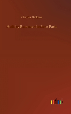 Holiday Romance In Four Parts 3734058775 Book Cover