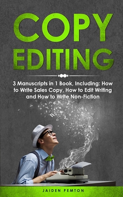 Copy Editing: 3-in-1 Guide to Master Copyeditin... B09T2ZM3LQ Book Cover