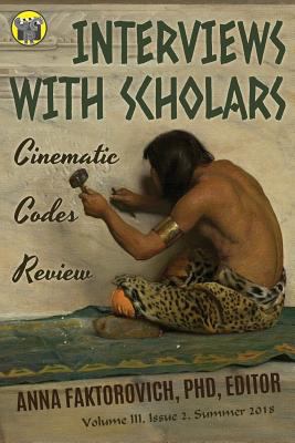 Interviews with Scholars: Issue 2: Summer 2018 1681144778 Book Cover