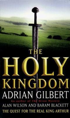 The Holy Kingdom: The Quest for the Real King A... 0552144894 Book Cover