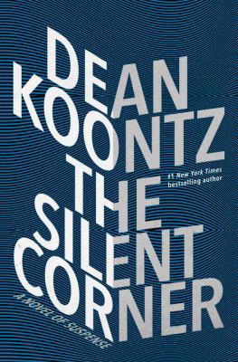 The Silent Corner: A Novel of Suspense 0345545990 Book Cover