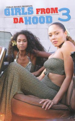 Girls from Da Hood 3 B008JRUL0U Book Cover