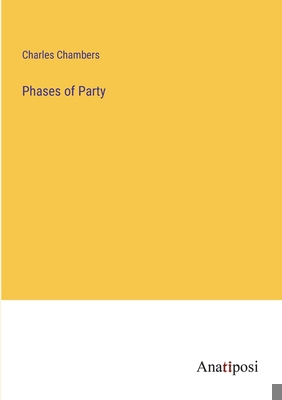 Phases of Party 3382155885 Book Cover