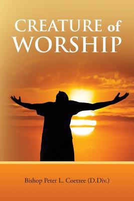 Creature of Worship 981098541X Book Cover