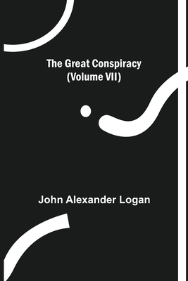 The Great Conspiracy (Volume VII) 9356233195 Book Cover