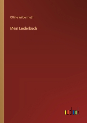 Mein Liederbuch [German] 3368645366 Book Cover