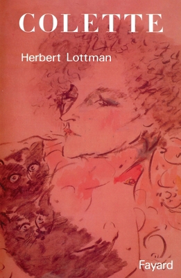 Colette [French] 2213025053 Book Cover