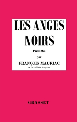 Les anges noirs [French] 2246808316 Book Cover