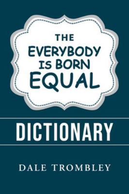 The Everybody Is Born Equal 1965390242 Book Cover