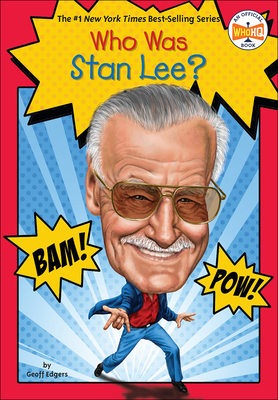 Who Was Stan Lee? 0606361758 Book Cover