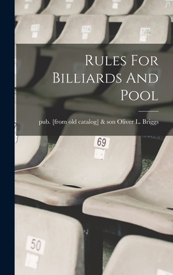 Rules For Billiards And Pool 1015583326 Book Cover