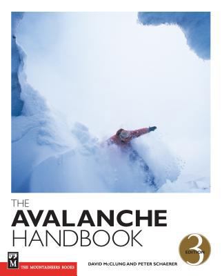 The Avalanche Handbook, 3rd Edition B007UTYJY2 Book Cover