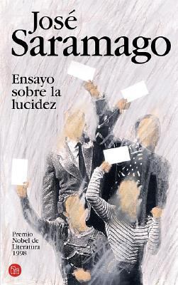 Ensayo Sobre la Lucidez [Spanish] 846631959X Book Cover