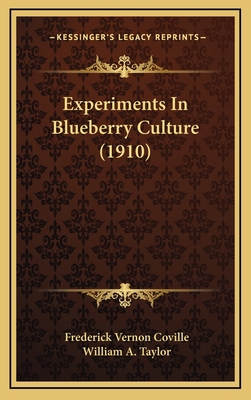 Experiments In Blueberry Culture (1910) 1166500845 Book Cover