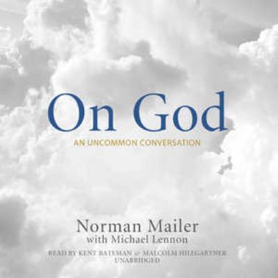 On God: An Uncommon Conversation 1433214199 Book Cover