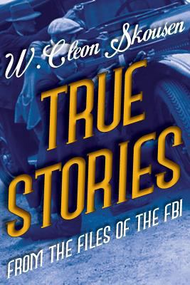 True Stories from the Files of the FBI 1489503528 Book Cover