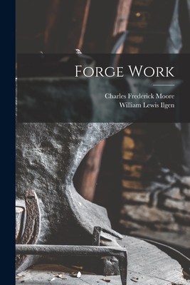 Forge Work 1019277491 Book Cover