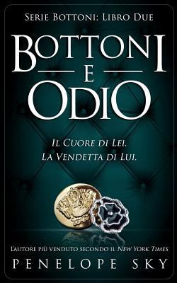 Bottoni e Odio [Italian] 1985348136 Book Cover