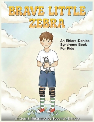 Brave Little Zebra B0GPHV6NVZ Book Cover
