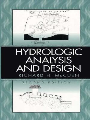 Hydrologic Analysis and Design 0131349589 Book Cover