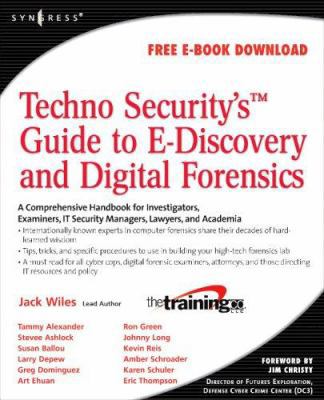 Techno Security's Guide to E-Discovery and Digi... 159749223X Book Cover