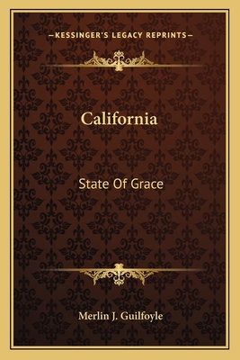 California: State Of Grace 1163822248 Book Cover