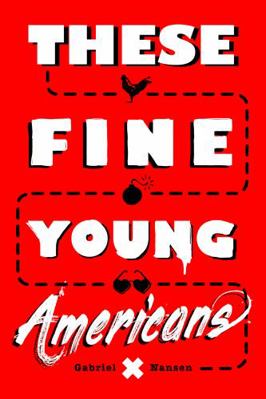 Paperback These Fine Young Americans Book