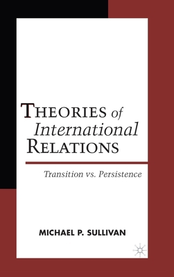 Theories of International Relations: Transition... 0312230745 Book Cover