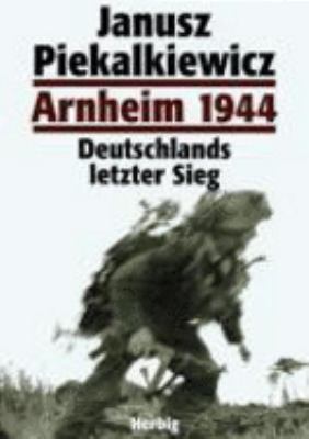 Arnheim 1944 [German] 3776618442 Book Cover